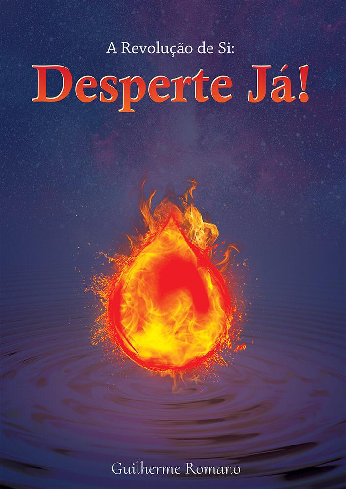 Capa do livro A Revolução de Si: Desperte Já!